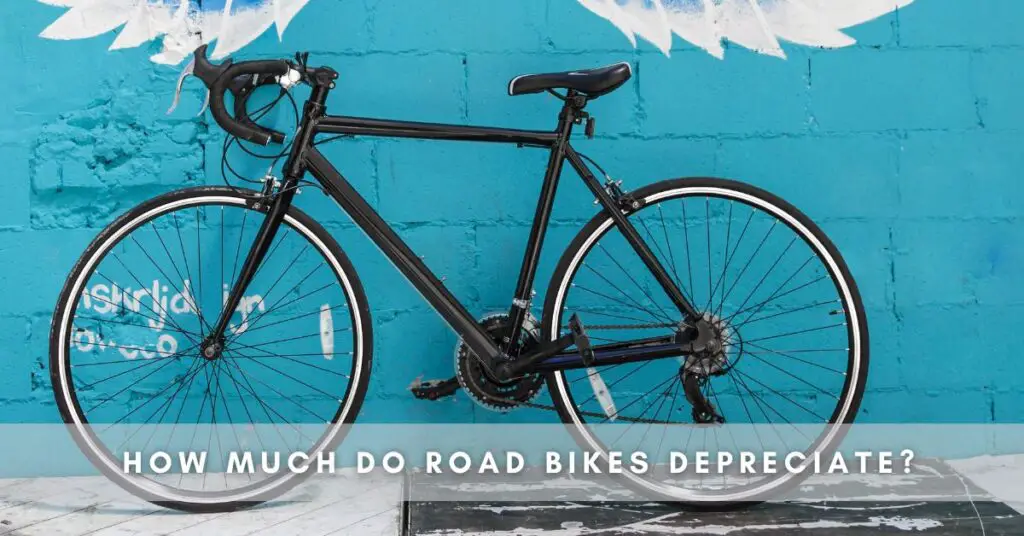 How Much Do Road Bikes Depreciate