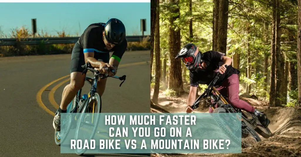 How Much Faster Can You Go on a Road Bike vs a Mountain Bike