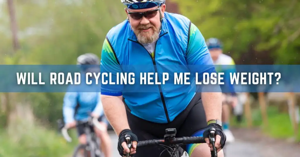 Will Road Cycling Help Me Lose Weight
